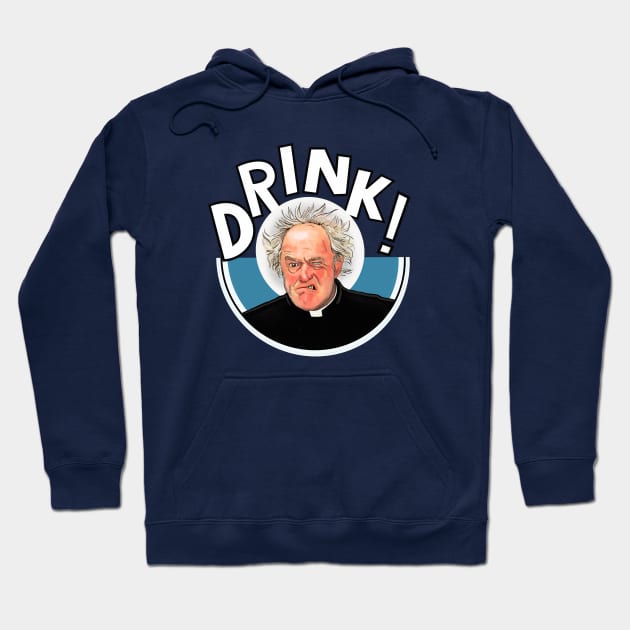 Father Ted Father Jack Drink! Hoodie by Camp David